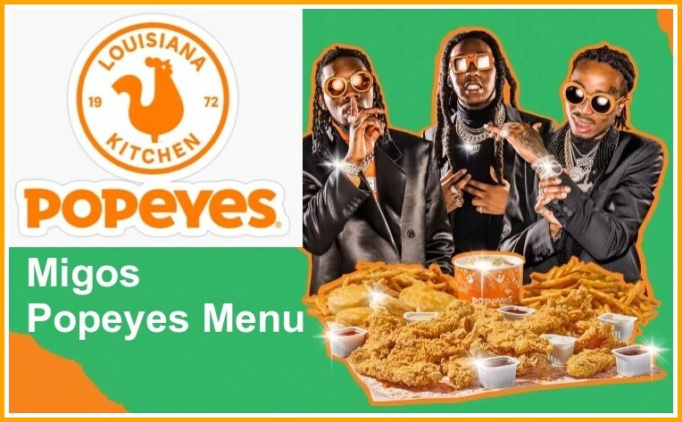 Migos Popeyes Menu